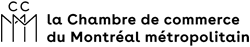 La chambre de commerce du Montréal Métropolitain